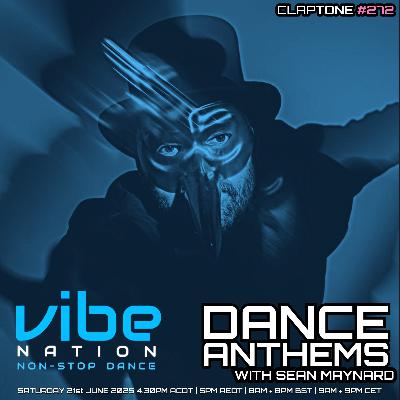Dance Anthems 272 - [Claptone Guest Mix] - 21st June 2025