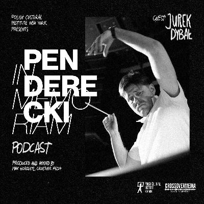 Jurek Dybał about Penderecki