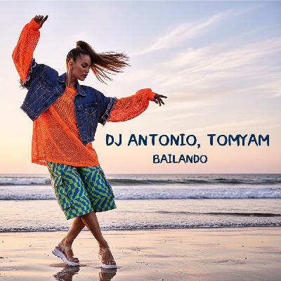 Dj Antonio, TomYam - Bailando (Extended) Dj Antonio, TomYam - Bailando (Extended)