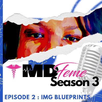 EP 025: INTERNATIONAL MEDICAL GRADS