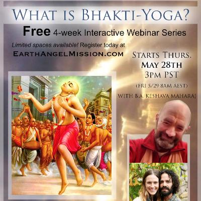 4 - Intro to Bhakti Yoga - week 4