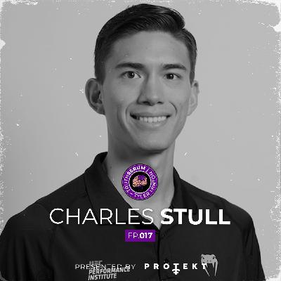 The Fight Before the Fight: Charles Stull, Director of Performance Nutrition at the UFC PI | Ep.017