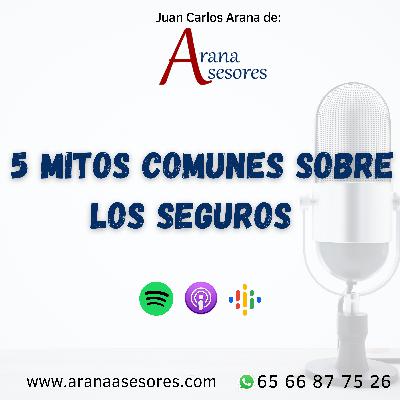 5 mitos comunes sobre los seguros