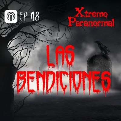 8. LAS BENDICIONES