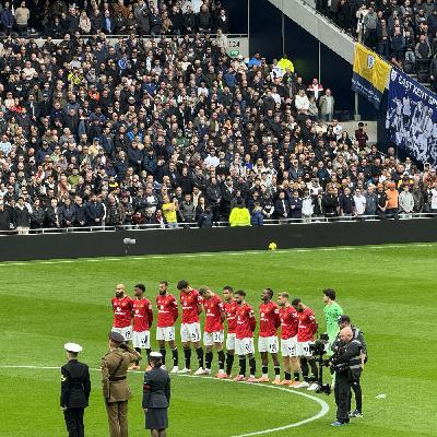 United We Stand podcast 706. Spurs away