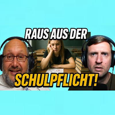 #20 Dein Kind will nicht in die Schule? So umgehst du die Schulpflicht! mit Randy