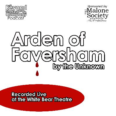 427: Arden of Faversham (Full Cast Audio Adaptation) 427: Arden of Faversham (Full Cast Audio Adaptation)