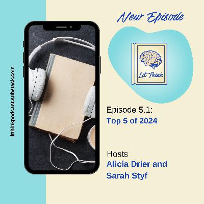 Chapter 5.1 - Top 5 of 2024 Chapter 5.1 - Top 5 of 2024