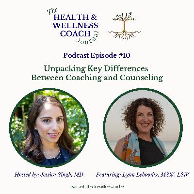 Unpacking Key Differences Between Coaching And Counseling With Lynn Lebowitz