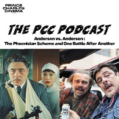 Anderson vs. Anderson: The Phoenician Scheme and One Battle After Another Anderson vs. Anderson: The Phoenician Scheme and One Battle After Another