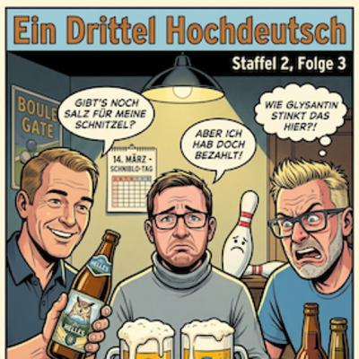 S2 - F3 #Drachselsberger, Bouln-Drama und der heilige Schniblo-Tag S2 - F3 #Drachselsberger, Bouln-Drama und der heilige Schniblo-Tag