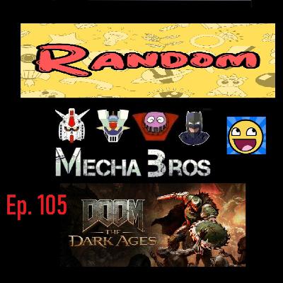 Los Mecha Bros 105 - Random noticias y reseñas