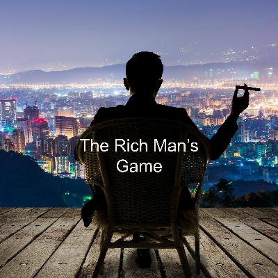 Episode 3 Rich Man's Game