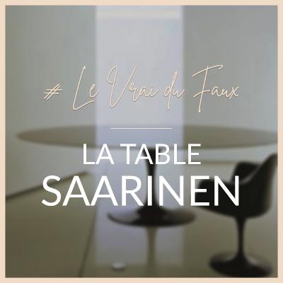 #4 • Le Vrai du Faux - La Table de la collection Pedestal par Eero Saarinen pour Knoll #4 • Le Vrai du Faux - La Table de la collection Pedestal par Eero Saarinen pour Knoll