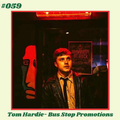 #059: The Secret to Unforgettable Live Shows | Tom Hardie (Bus Stop Promotions) #059: The Secret to Unforgettable Live Shows | Tom Hardie (Bus Stop Promotions)