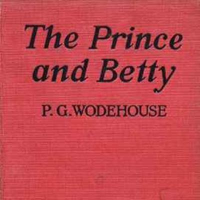 The Prince and Betty (UK Version) with Alexander Rennie
