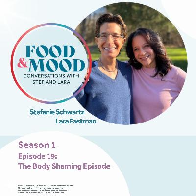The Body Shaming Episode