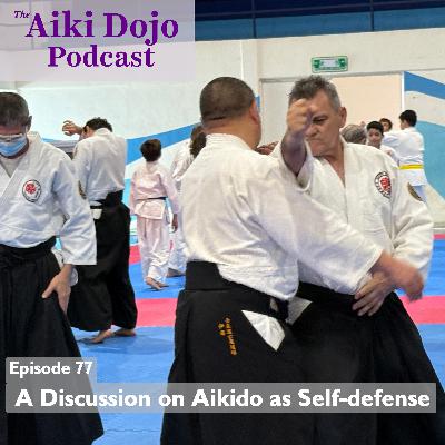 A Discussion on Aikido as Self-defense