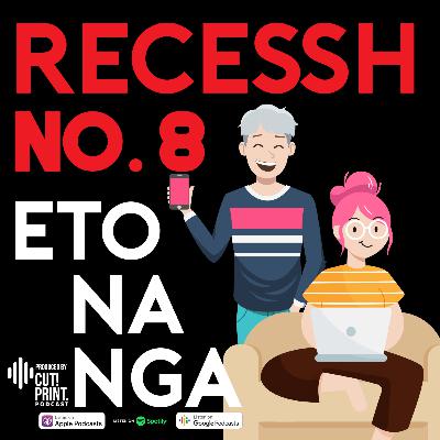 Recessh No. 8 - Sharawt & Kumustahan