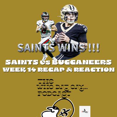 Saints' Shocking Division Win. Saints vs Buccaneers Week 14 Recap & Reaction Saints' Shocking Division Win. Saints vs Buccaneers Week 14 Recap & Reaction