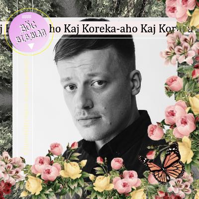 S4E14: Kaj Korkea-aho om Hur man möter en mamma S4E14: Kaj Korkea-aho om Hur man möter en mamma