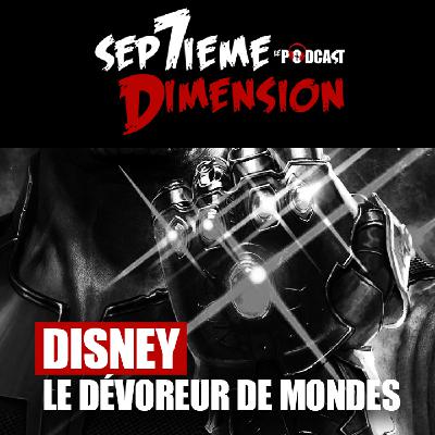 DISNEY, Le dévoreur de mondes I E23