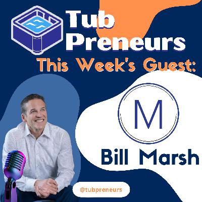 Bill Marsh - Marketing and Leadership Development