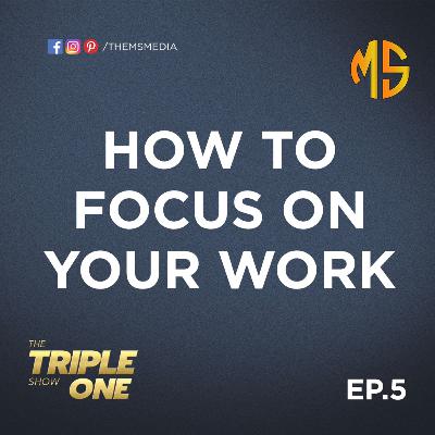 How to Focus on your Work and Avoid Distraction?