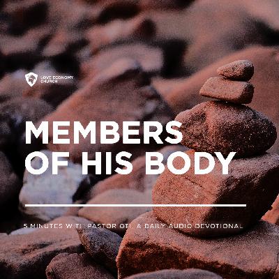 31st March 2025-Members Of His Body-5 Minutes With Pastor Oti (Love Economy Church)