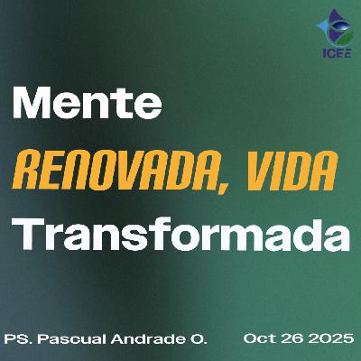 Mente renovada, vida transformada.