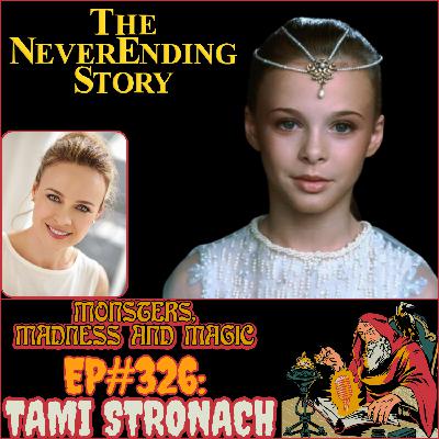 EP#326: In the Heart of Fantasia - An Interview with Tami Stronach