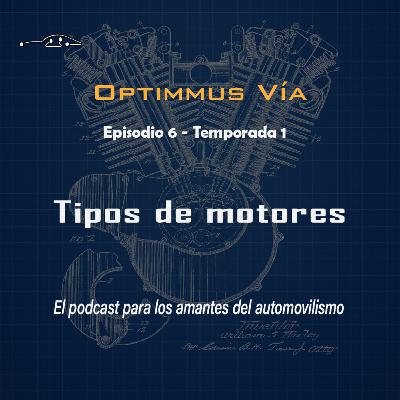T1 E6 - Tipos de motores