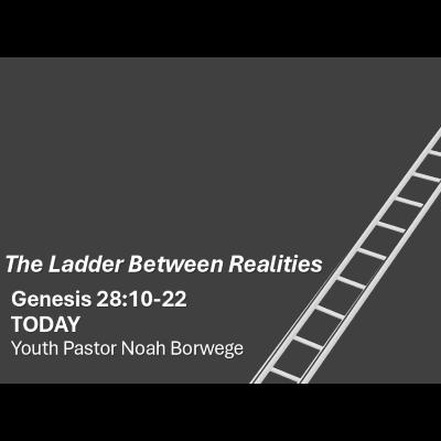 01-18-2026 | Series - Jesus Calling | Title: The Ladder Between Realities - Genesis 28:10-22