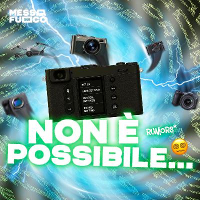 FUJIFILM STAI SCHERZANDO?!