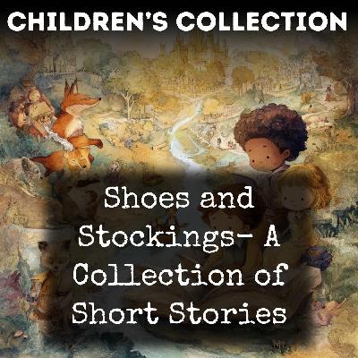 01 - A Modern Cinderella Or The Little Old Shoe - How It Was Lost