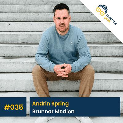 #035 Andrin Spring, Brunner Medien #035 Andrin Spring, Brunner Medien