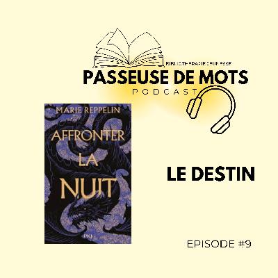 #9 : Le destin #9 : Le destin