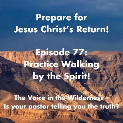 Practice Walking by the Spirit | Abiding in God’s Presence Daily