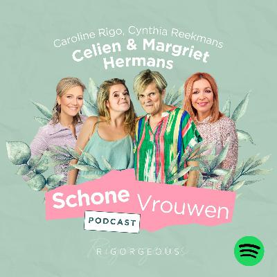 Schone Vrouwen: Celien & Margriet Hermans