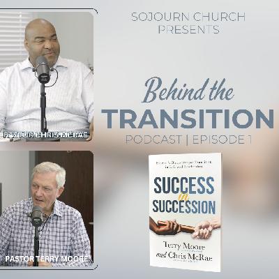 Embracing Change In Transition | Behind the Transition Podcast Episode 1