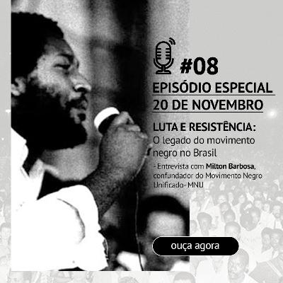 Luta e resistência: o legado do movimento negro no Brasil