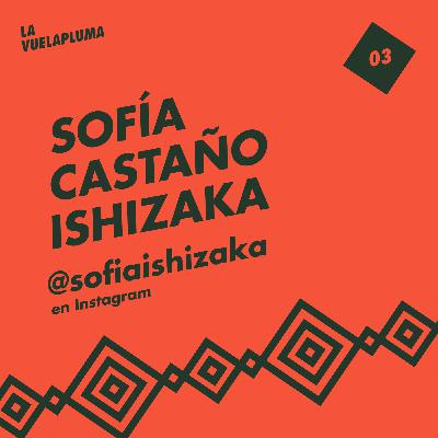 03 .- Una mirada diferente -- Sofía Castaño Ishizaka