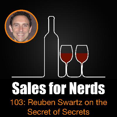 S4N 103: Reuben Swartz on the Secret of Secrets S4N 103: Reuben Swartz on the Secret of Secrets