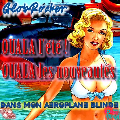 OALA L'ETE - Les nouveautés de Juillet 2025 OALA L'ETE - Les nouveautés de Juillet 2025