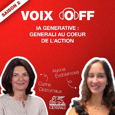 S2_ep06_IA Generative : Generali au coeur de l'action S2_ep06_IA Generative : Generali au coeur de l'action