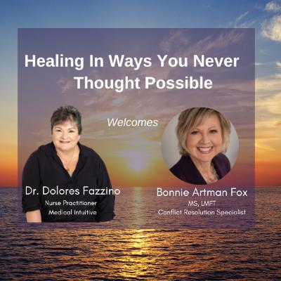 Miraculous Healing Series with Bonnie Artman Fox, MS, LMFT