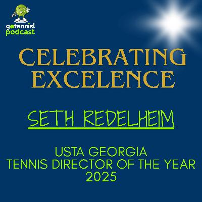 Celebrating Excellence: Seth Redelheim Named USTA Georgia Tennis Director of 2025