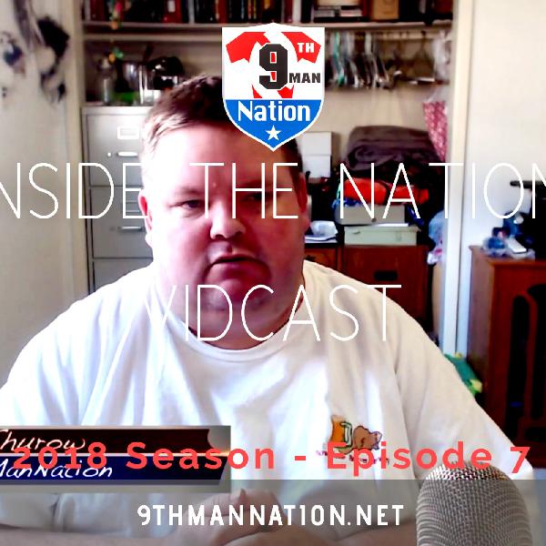 Inside the Nation Podcast | 2018 Season - Episode 7 Inside the Nation Podcast | 2018 Season - Episode 7
