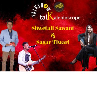 Talkaleidoscope Hindi talkshow | Music and Social Entrepreneur | Sameer with Sagar Tiwari and Shwetali Sawant