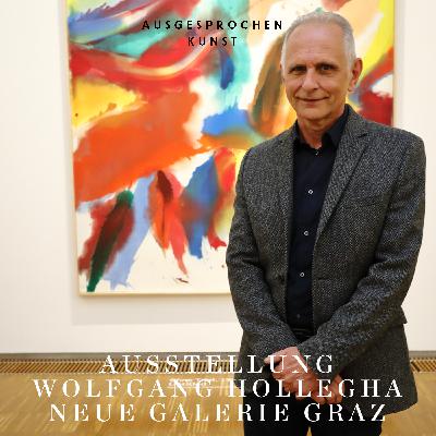 Wolfgang Hollegha. Es gibt allerdings Unaussprechliches. Neue Galerie Graz